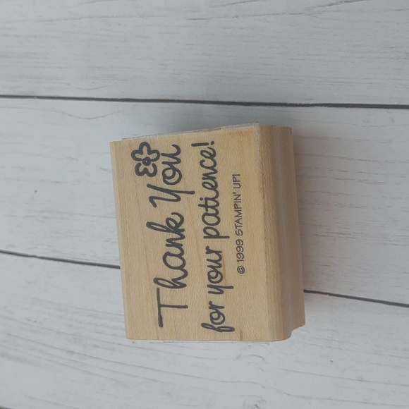 Thank you for your patience 1999 stampin' up wood stamp - Picture 8 of 8